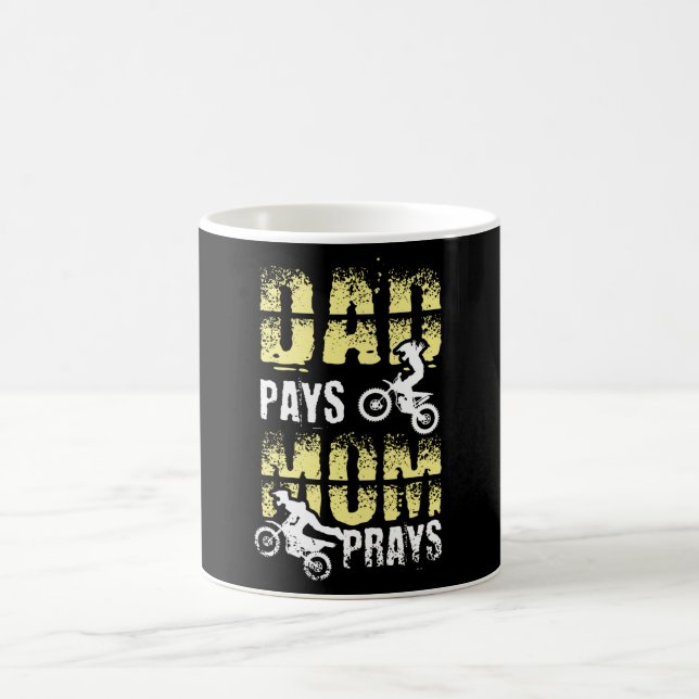 Dad Pays Mum Prays Motocross Dirt Bike Coffee Mug (Center)