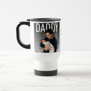 Dad Photo This Year Name Best Daddy Ever Travel Mug