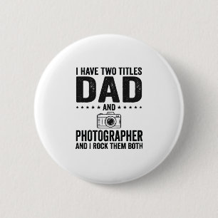 Dad Photographer Vintage Engraving Shirt Design_1 6 Cm Round Badge