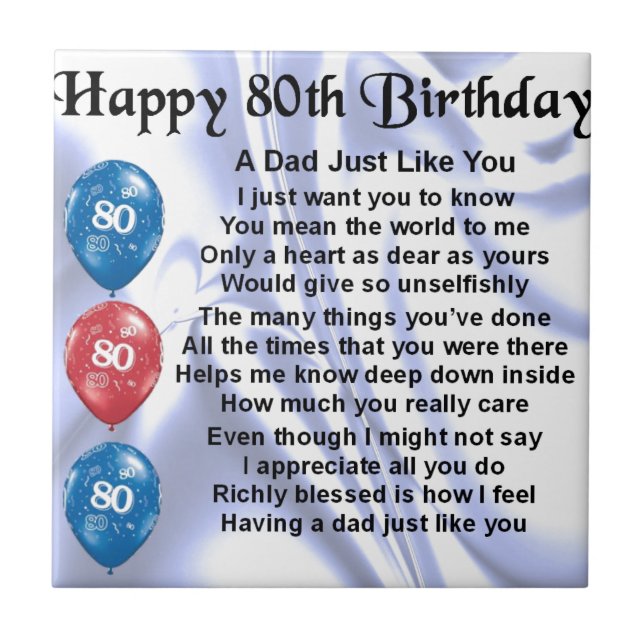 Dad Poem  80th Birthday Tile (Front)
