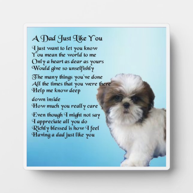 Dad  Poem Plaque  -  Shih Tzu Dog  Design (Front)