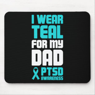 Dad Post Traumatic Stress Ptsd Awareness  Mouse Mat