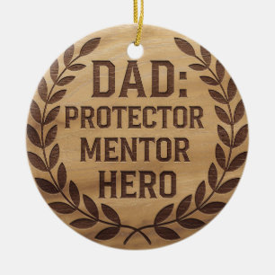 Dad: Protector, Mentor, Hero: Engraved Image Ceramic Tree Decoration