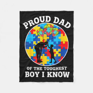 Dad Proud Dad Of The Toughest Boy I Know Autism Aw Fleece Blanket