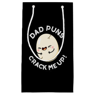 Dad Puns Crack Me Up Funny Egg Pun Dark BG Small Gift Bag