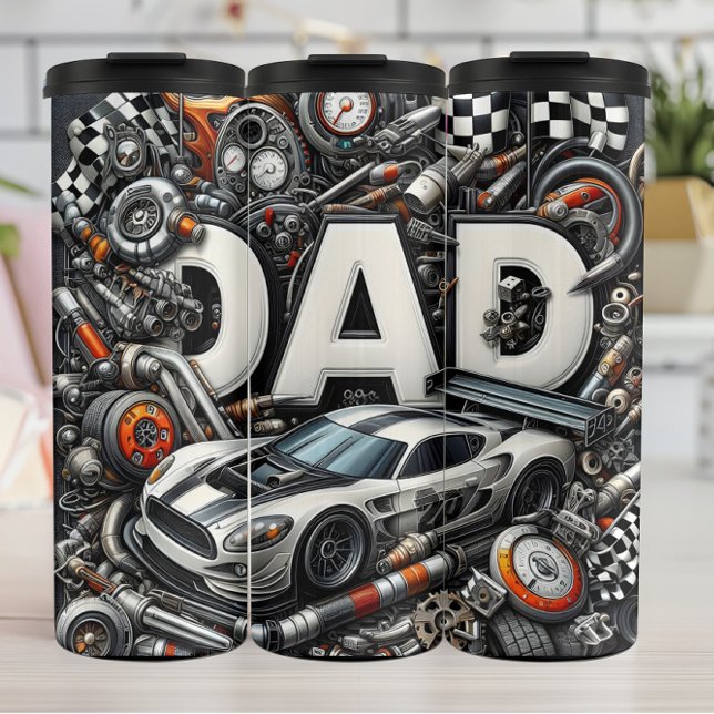 Dad: Racing, Cars, Mechanic's Dream Thermal Tumbler (Creator Uploaded)