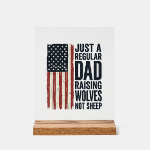 Dad Raising Wolves Patriotic Vintage Shirt Design_ Acrylic Sign