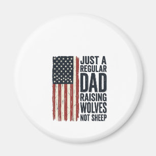 Dad Raising Wolves Patriotic Vintage Shirt Design_ Magnet