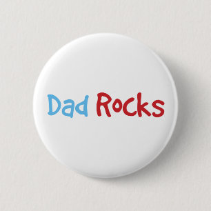 Dad Rocks 6 Cm Round Badge
