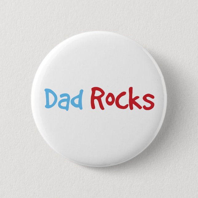 Dad Rocks 6 Cm Round Badge (Front)