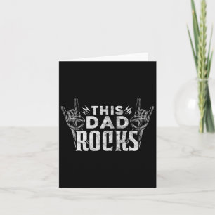 Dad Rocks Rock N Roll Heavy Metal Fathers Day Card