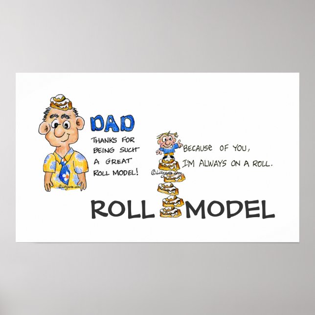Dad Roll Model Poster Print (Front)