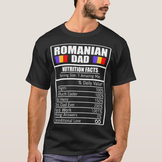 Dad Romanian Nutrition Facts Gift T-Shirt (Front)