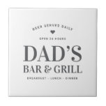 Dad’s Bar & Grill Open 24 Hours Custom Tile<br><div class="desc">Dad’s Bar & Grill Open 24 Hours Custom Ceramic Tile</div>