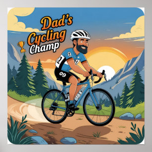 Dad’s Cycling Champ Digital Poster Print