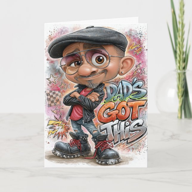 Dad’s Got This Card (Front)