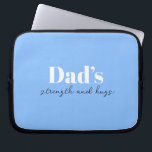 Dad’s Strength and Hugs - Father's Day Gift |  Laptop Sleeve<br><div class="desc">Keep Dad organised on the go with this “Dad’s Strength and Hugs” Personalised Electronics Bag — a thoughtful and practical Father’s Day gift that carries more than just cables and chargers. With a sleek design and a heartfelt message, this tech pouch is perfect for storing electronics, accessories, or travel essentials....</div>
