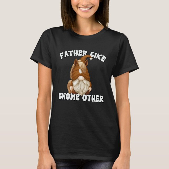 Dad Saying For Men Horse Trainer And Horse  Gnome T-Shirt (Front)