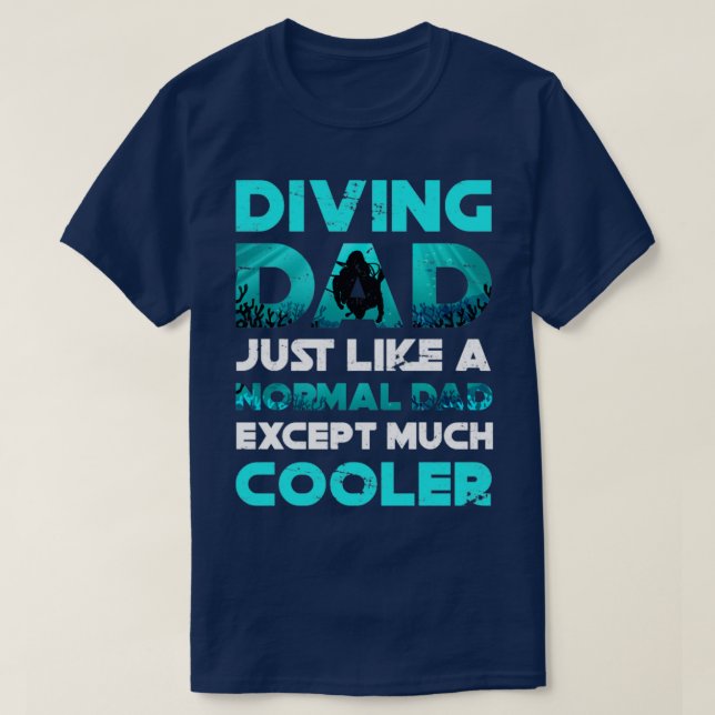 Dad Scuba Diver T-Shirt (Design Front)