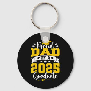 Dad Senior 2025 Gifts Proud Dad Of A Cl Of 2025 Gr Key Ring