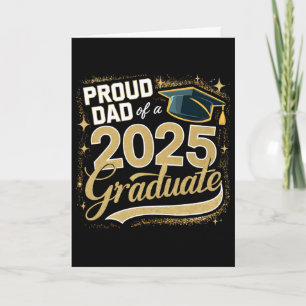Dad Senior 2025 Proud Dad Of A Cl Of 2025 Graduate Card