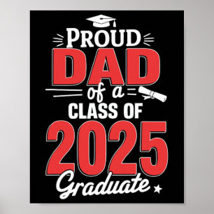 Dad Senior 2025 Proud Dad Of A Cl Of 2025 Graduate Poster