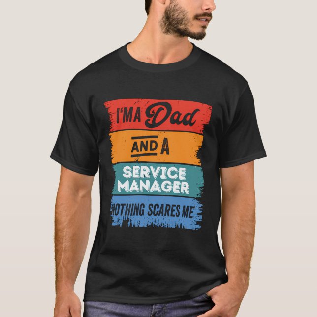 Dad Service Manager Proud Papa Funny Cute Classic  T-Shirt (Front)