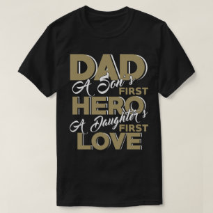 Dad Shirt Son, Daughter Father's Day Gift Idea