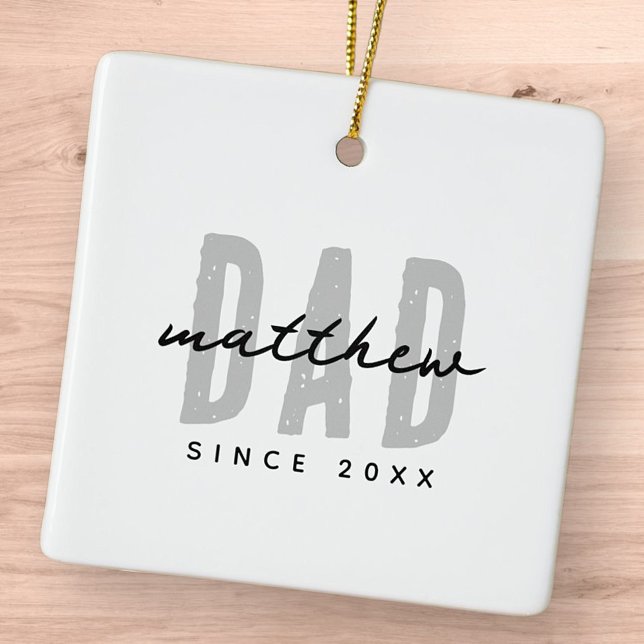 Dad Since 20XX Modern Simple Preppy Ceramic Ornament (Creator Uploaded)