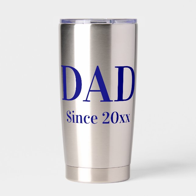 Dad Since 20xx Navy Blue Text Template Insulated Tumbler (Front)