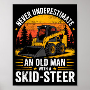 Dad Skid Steer Operator Father Construction Heavy  Poster
