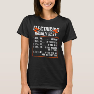 Dad Son Electrician - Electrician Hourly Rate T-Shirt