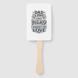 Dad Son Hero Daughter Love Vintage Typography Shir Hand Fan