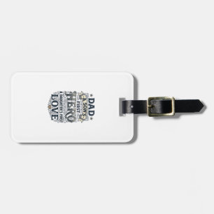 Dad Son Hero Daughter Love Vintage Typography Shir Luggage Tag