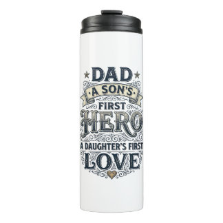 Dad Son Hero Daughter Love Vintage Typography Shir Thermal Tumbler