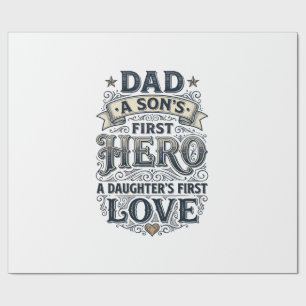 Dad Son Hero Daughter Love Vintage Typography Shir Wrapping Paper