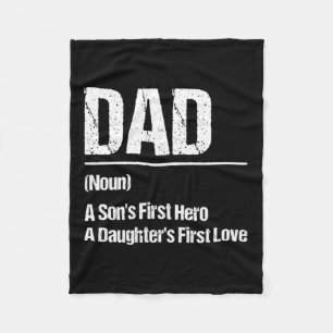Dad_ Sons Hero Daughters Love Fleece Blanket