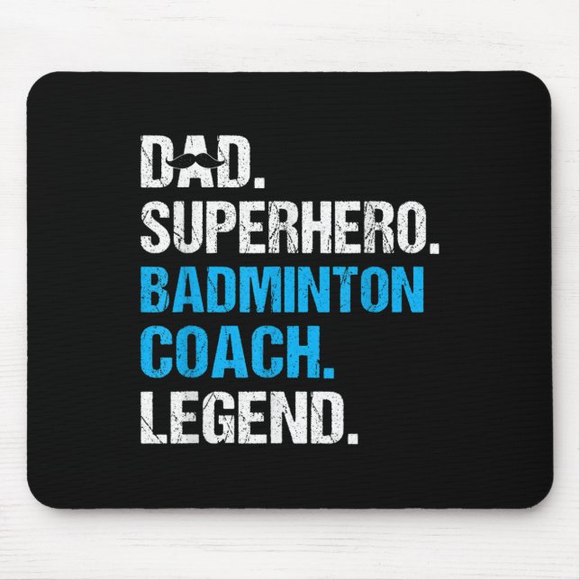 Dad Superhero Badminton Coach Funny Badminton Coac Mouse Mat (Front)