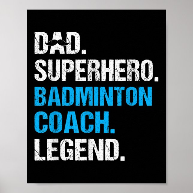 Dad Superhero Badminton Coach Funny Badminton Coac Poster (Front)