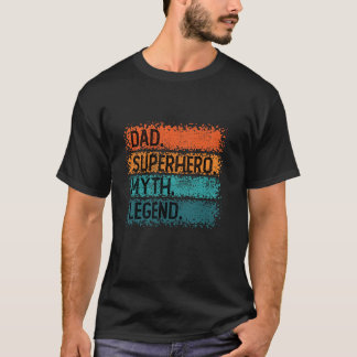 Dad superhero myth legend retro flag T-Shirt