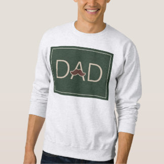 Dad sweatshirt 