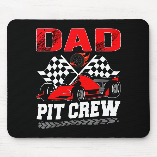 Dad T Crew Racing Family Race Car Birthday Boy  Mouse Mat (Front)