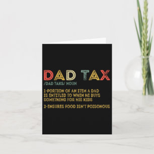 Dad Tax Definition Men Funny Father's Day 2 Card