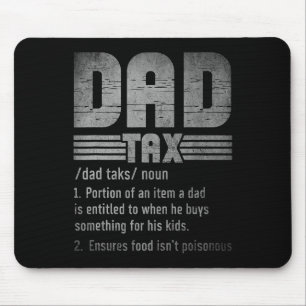Dad Tax Definition Men Funny Father's Day Retro  Mouse Mat