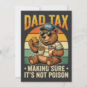 Dad Tax Funny Bear Father Humour Design Invitation