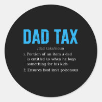 Dad Tax Funny Dad Tax Definition Father's Day