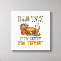 Dad Tax Funny Fast Food Dad Quote Vector Design_1