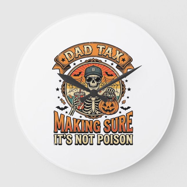 Dad Tax Funny Halloween Skeleton Candy_1 Large Clock (Front)