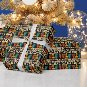 Dad Tax Making Sure It's Not Poison Father's Day Wrapping Paper