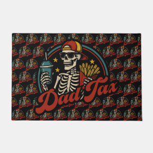 Dad Tax Making Sure It's Not Poison Skeleton Doormat